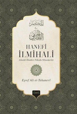 Hanefi İlmihali – Eşref Ali et-Tehanevi – Misvak Neşriyat Yayınevi kitap kapağı
