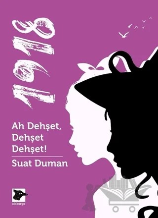 1918 - Ah Dehşet, Dehşet Dehşet! – Suat Duman – Alakarga Sanat Yayınları kitap kapağı