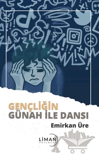Gençliğin Günah İle Dansı – Emirkan Üre – Liman Yayınevi kitap kapağı