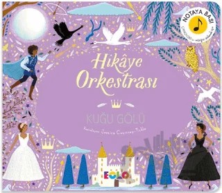 Hikaye Orkestrası - Kuğu Gölü – Kolektif – Eolo Yayıncılık kitap kapağı