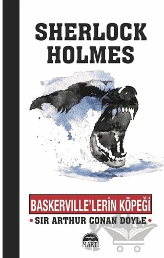 Baskerville’lerin Köpeği - Sherlock Holmes – Sir Arthur Conan Doyle – Martı Yayınları kitap kapağı