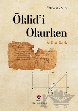 Öklid'i Okurken – Ali Sinan Sertöz – TÜBİTAK Yayınları kitap kapağı