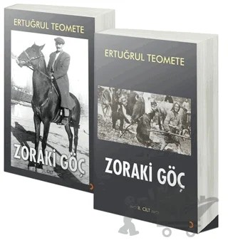 Zoraki Göç 2 Cilt Takım – Ertuğrul Teomete – Cinius Yayınları kitap kapağı