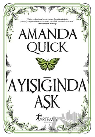 Ayışığında Aşk – Amanda Quick – Artemis Yayınları kitap kapağı