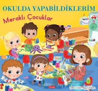 Okulda Yapabildiklerim – Eleonora Barsotti – Yakamoz Yayınevi kitap kapağı