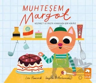 Muhteşem Margot – Lou Peacock – Eksik Parça Yayınları kitap kapağı