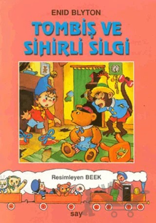 Tombiş ve Sihirli Silgi – Enid Blyton – Say Çocuk kitap kapağı
