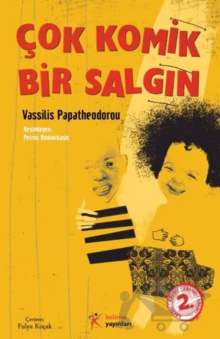 Çok Komik Bir Salgın – Vassilis Papatheodorou – Kelime Yayınları kitap kapağı