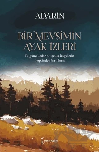 Bir Mevsimin Ayak İzleri – Adarin – İkinci Adam Yayınları kitap kapağı