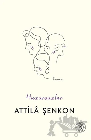 Huzursuzlar – Attila Şenkon – Everest Yayınları kitap kapağı