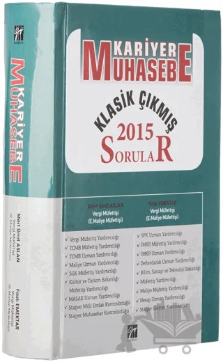Kariyer Muhasebe Klasik Çıkmış Sorular 2015 – Fazlı Emektar, Mert Ümit Aslan – Gazi Kitabevi kitap kapağı