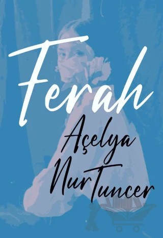 Ferah – Açelya Nur Tuncer – Cem Yayınevi kitap kapağı