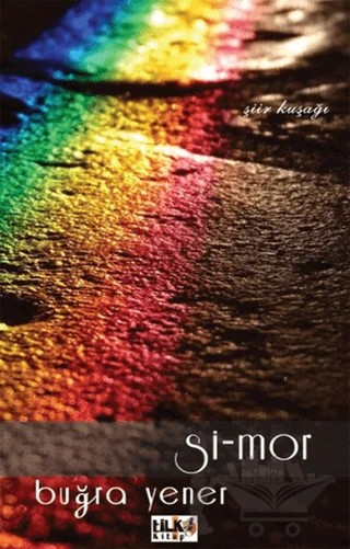 Si-Mor – Buğra Yener – Tilki Kitap kitap kapağı