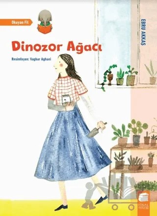 Dinozor Ağacı – Ebru Akkaş – Final Kültür Sanat Yayınları kitap kapağı