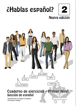 Hablas Espanol 2 – Carles İsern İnigo, Jesus Garia Garcia, Mairelis Hernandez Hernandez – İstek Yayınları kitap kapağı
