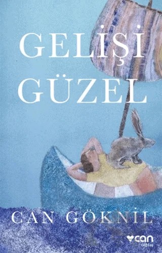 Gelişigüzel – Can Göknil – Can Yayınları kitap kapağı