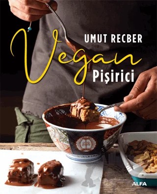 Vegan Pişirici – Umut Recber – Alfa Yayınları kitap kapağı
