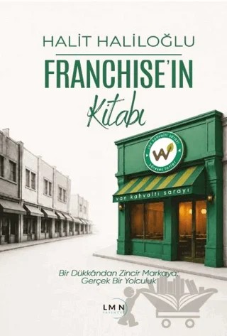 Franchise'ın Kitabı – Halit Haliloğlu – Liman Yayınevi kitap kapağı