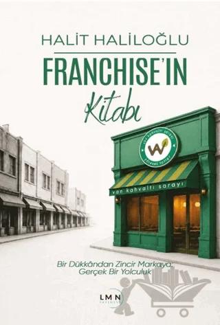 Franchise'ın Kitabı – Halit Haliloğlu – Liman Yayınevi kitap kapağı