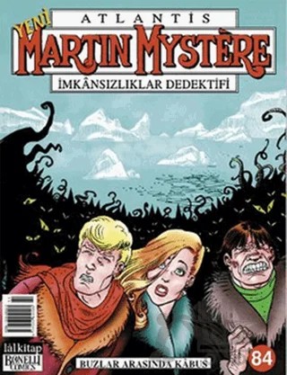 Yeni Martin Mystere Sayı: 84 Buzlar Arasında Kabus – Lal Kitap kitap kapağı