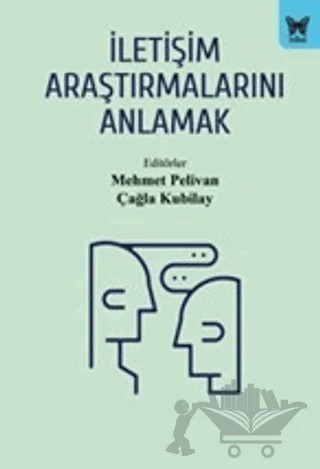 İletişim Araştırmalarını Anlamak – Kolektif – Nika Yayınevi kitap kapağı