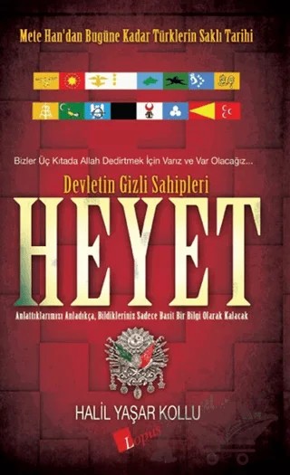 Heyet: Devletin Gizli Sahipleri – Halil Yaşar Kollu – Lopus Yayınları kitap kapağı