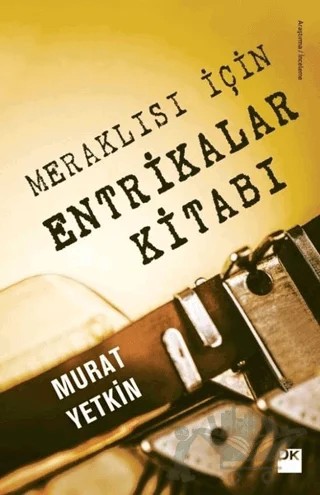 Meraklısı İçin Entrikalar Kitabı – Murat Yetkin – Doğan Kitap kitap kapağı
