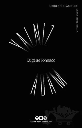 Yalnız Adam – Eugene Ionesco – Yapı Kredi Yayınları kitap kapağı
