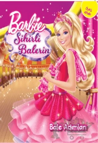 Bale Adımları - Barbie Sihirli Balerin – Kolektif – Doğan Egmont Yayıncılık kitap kapağı