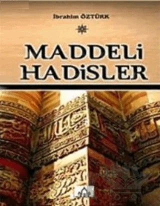 Maddeli Hadisler – İbrahim Öztürk – Konevi Yayınları kitap kapağı