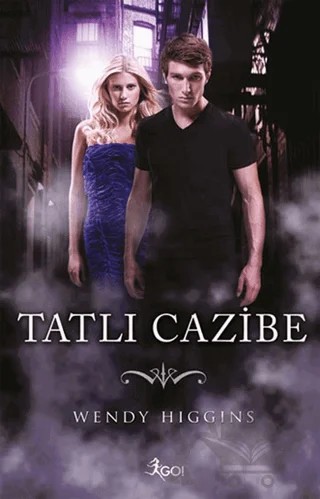 Tatlı Cazibe – Wendy Higgins – GO! Kitap kitap kapağı