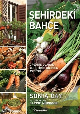 Şehirdeki Bahçe – Sonia Day – İnkılap Kitabevi kitap kapağı