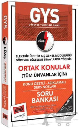 GYS EÜAŞ Genel Müdürlüğü Ortak Konular Konu Özetli - Açıklamalı Soru Bankası – Kolektif – Yargı Yayınevi kitap kapağı