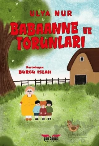 Babaanne ve Torunları – Ulya Nur – Perseus kitap kapağı