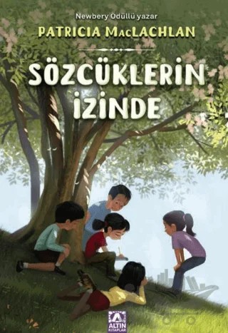 Sözcüklerin İzinde – Patricia MacLachlan – Altın Kitaplar kitap kapağı
