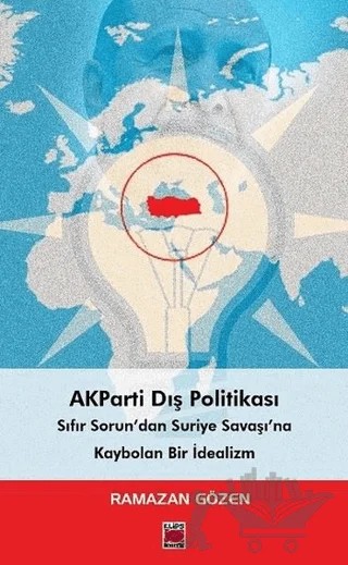 AKParti Dış Politikası – Ramazan Gözen – Elips Kitap kitap kapağı