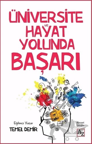 Üniversite ve Hayat Yolunda Başarı – Temel Demir – Az Kitap kitap kapağı