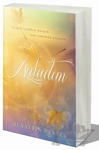 Anladım – Alaattin Deveci – Cinius Yayınları kitap kapağı