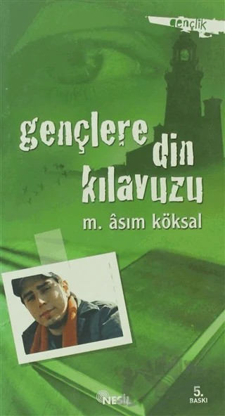 Gençlere Din Kılavuzu – M. Asım Köksal – Nesil Yayınları kitap kapağı