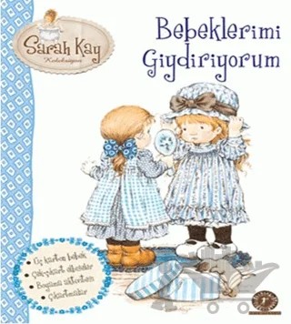 Sarah Kay : Bebeklerimi Giydiriyorum – Kolektif – Artemis Yayınları kitap kapağı