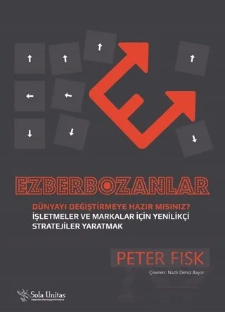 Ezberbozanlar – Peter Fisk – Sola Unitas kitap kapağı