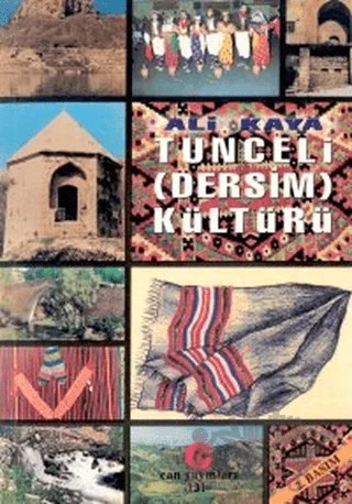 Tunceli (Dersim) Kültürü – Ali Kaya – Can Yayınları (Ali Adil Atalay) kitap kapağı