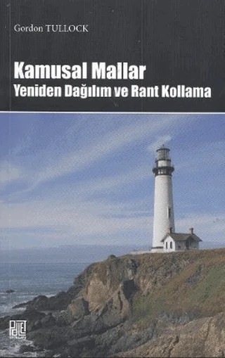 Kamusal Mallar – Gordon Tullock – Palet Yayınları kitap kapağı