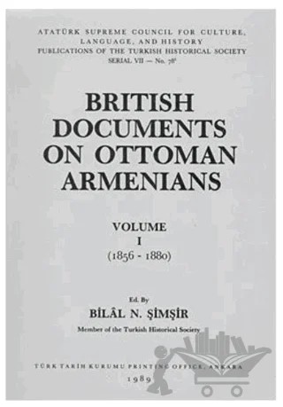 British Documents On Ottoman Armenians Volume 1 – Kolektif – Türk Tarih Kurumu Yayınları kitap kapağı