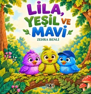 Lila, Yeşil ve Mavi