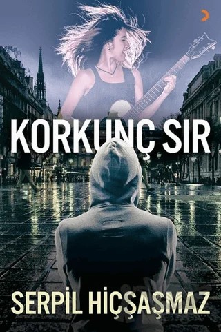 Korkunç Sır – Serpil Hiçşaşmaz – Cinius Yayınları kitap kapağı