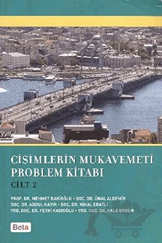Cisimlerin Mukavemeti Problem Kitabı Cilt 2 – Kolektif – Beta Yayınevi kitap kapağı