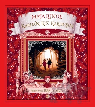Kardan Kız Kardeşim – Maja Lunde – Can Çocuk Yayınları kitap kapağı