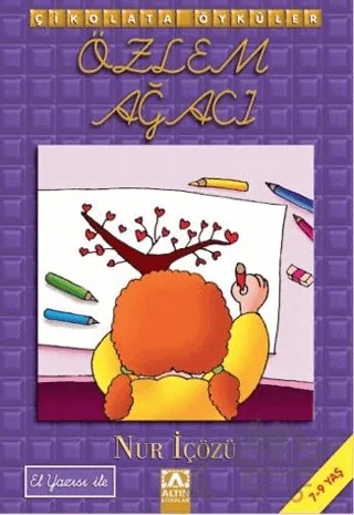 Özlem Ağacı – Nur İçözü – Altın Kitaplar kitap kapağı