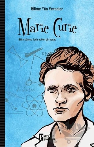 Marie Curie – Mehmet Murat Sezer – Parola Yayınları kitap kapağı